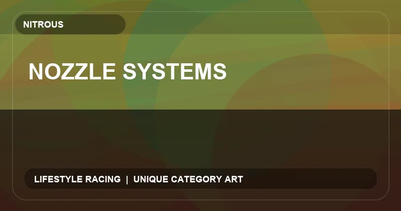 Nozzle Systems